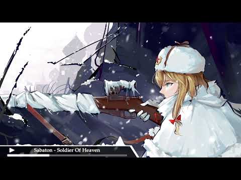 Sabaton [Nightcore] - Soldier Of Heaven