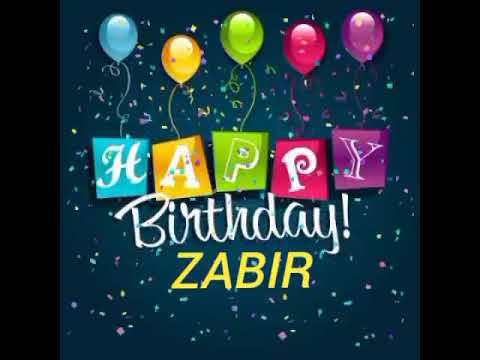 Zabir Name Happy Birthday to you Video Song Shorts Happy Birthday Song With Names