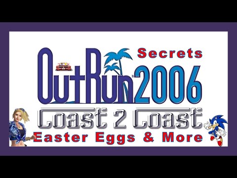 OutRun 2006: Coast 2 Coast - Secrets & Easter Eggs (Panzer Dragoon, Sonic, After Burner & More)