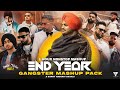 2024 End Year Gangster Mashup Pack 1 Hour Nonstop Mashup Sunny Hassan End Year Jukebox Part 2