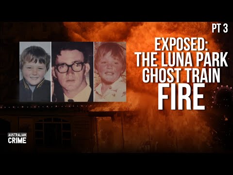 Why the Ghost Train Fire is more Sinister than we Thought | PART 3 | Aus Crime