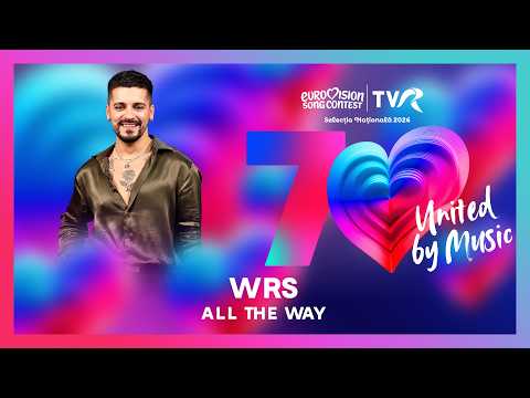 Wrs - All The Way | Semifinalist Eurovision România 2026