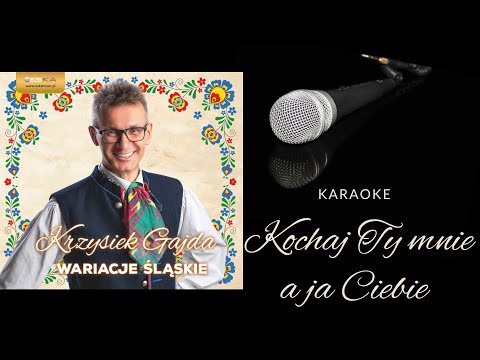 Krzysiek Gajda - Kochaj Ty mnie, a ja Ciebie (Lyrics&chords)