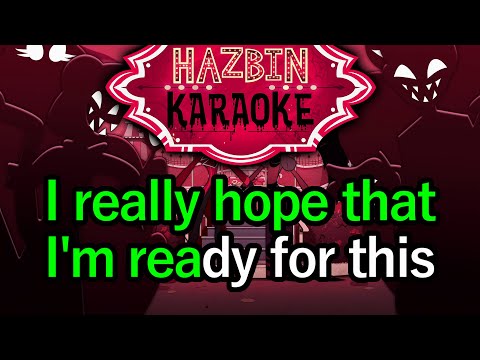 Ready For This - Hazbin Hotel Karaoke