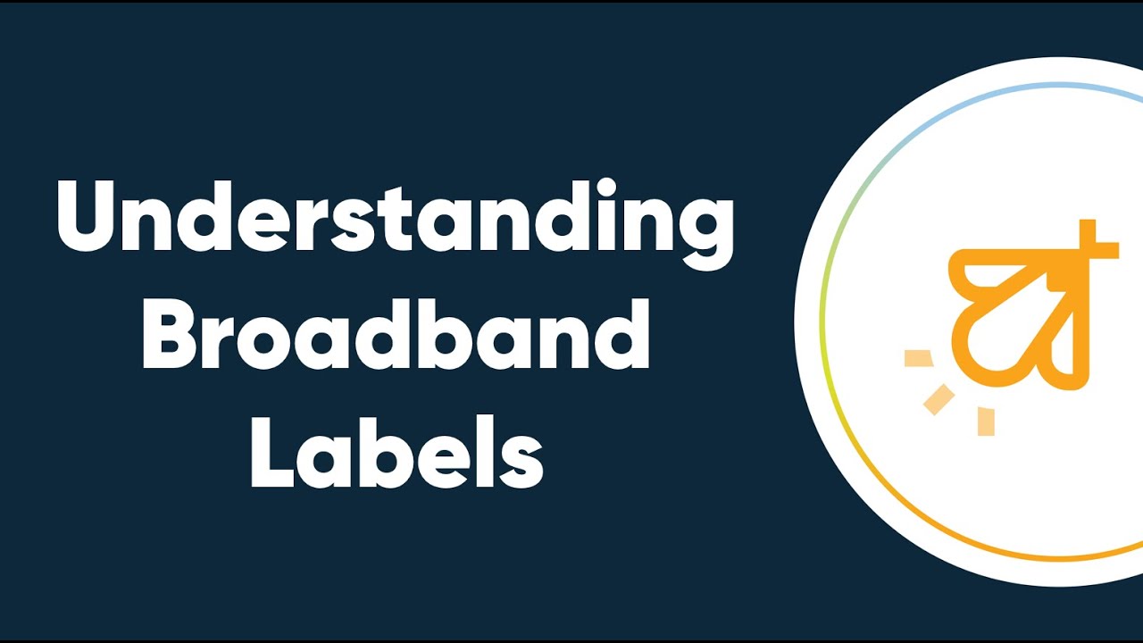 Understanding Trilight Broadband Labels: What They Mean for You
