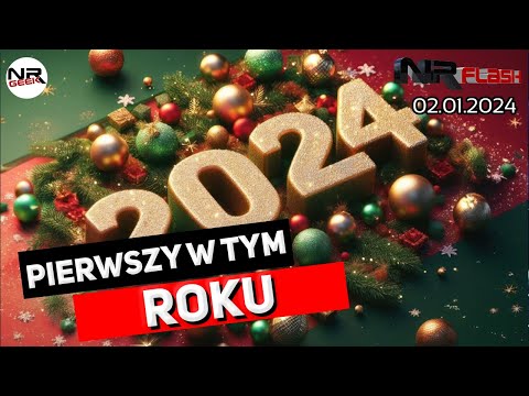 Pierwszy w tym roku - NRFlash (02.01.2024) (polskie napisy / eng sub)