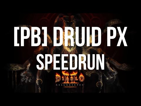 Speedrunning is BAAACKKK | [PB] DRUID ANY% Px Normal Speedrun