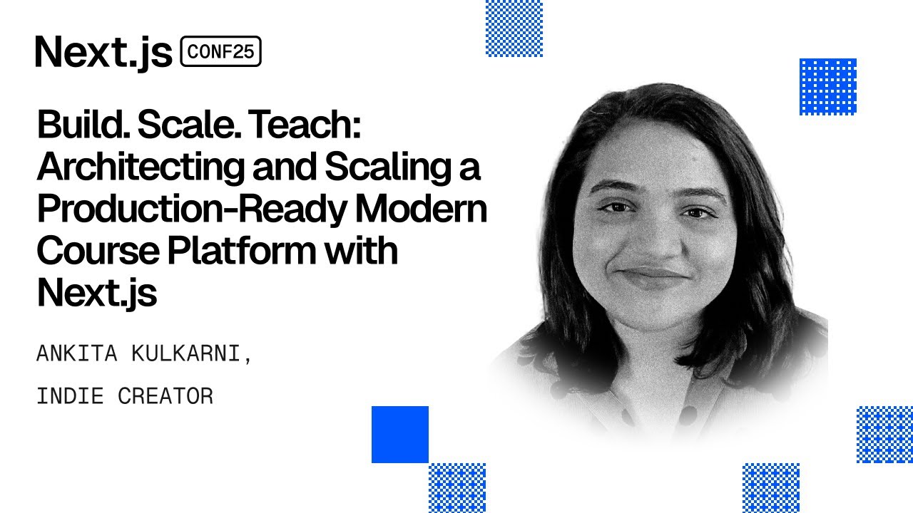 Next.jsで本番対応のコースプラットフォームを構築・拡張・教育する方法