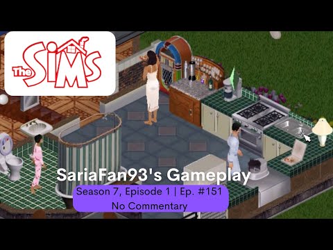 Sims 1 - SariaFan93's Gameplay (Ep. 151|S7:E1|No Commentary)