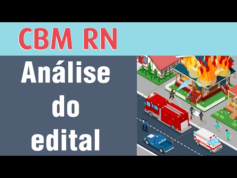 CBM RN - Análise do edital