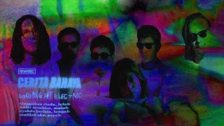 Lirik Lagu Cerita Bahaya - Goodnight Electric : Tinggalkan Rindu, Lelah Bulat Membisu