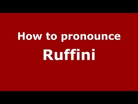 How to pronounce Ruffini
