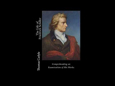 The Life of Friedrich Schiller: Comprehending an Examination of His Works by Thomas — free full audiobook