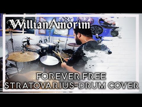 Willian Amorim - Forever Free (STRATOVARIUS) DRUM COVER