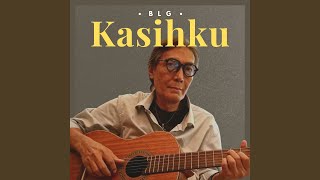 Download lagu Kasihku mp3