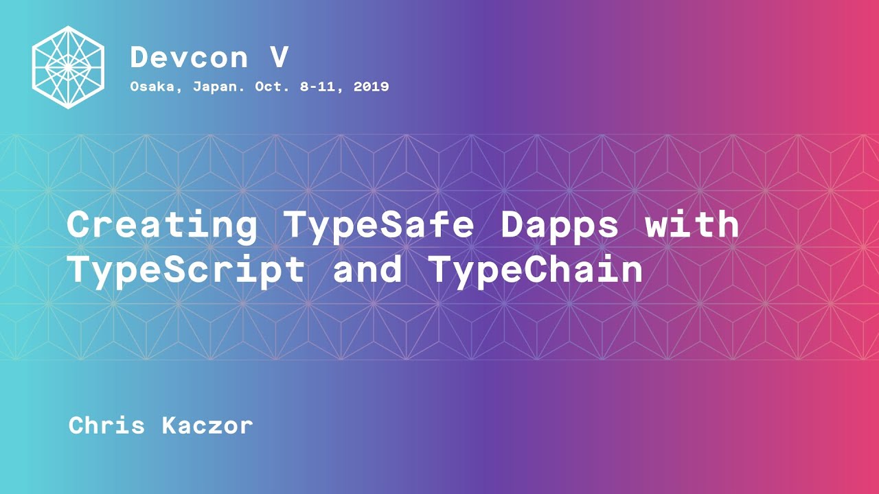 Creating Type Safe DApps with TypeScript and TypeChain preview