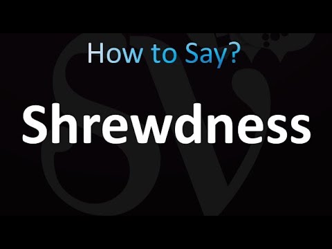 How to Pronounce Shrewdness