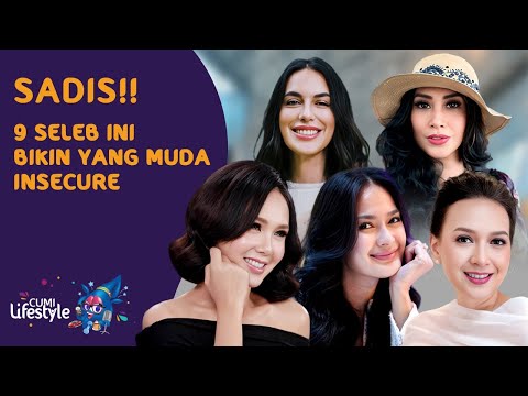 9 SELEBRITI UMUR 50AN INI, BIKIN INSECURE ANAK MUDA | CUMI LIFESTYLE