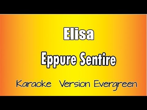 Elisa - Eppure Sentire (versione Karaoke Academy Italia)