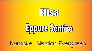 Elisa - Eppure Sentire (versione Karaoke Academy Italia)
