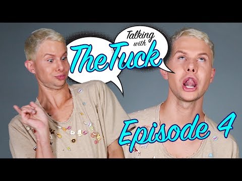 Talking with the tuck | Episode 4
