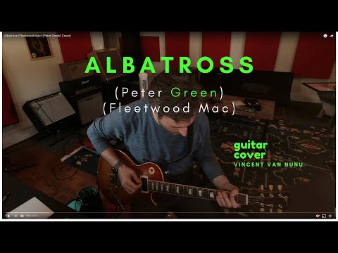 Albatross (Fleetwood Mac) (Peter Green) (Guitar Cover)