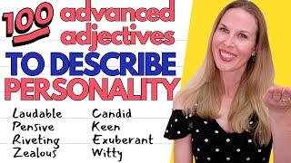 Learn 100 Advanced Adjectives to Describe Personality in 30 Minutes | FREE LESSON PDF