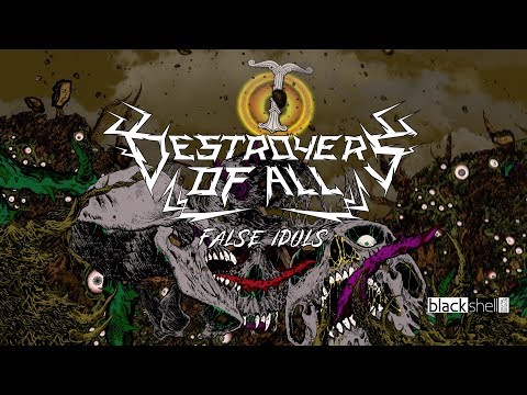 DESTROYERS OF ALL - False Idols (Lyric video)