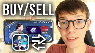 How To Buy & Sell Players In FIFA Mobile - Full Guide