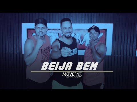 BEIJA BEM - Guilherme Silva e @OsBaroesdaPisadinha (  Coreografia Move mix )