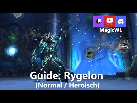 Guide - Rygelon (Normal/Heroisch) - Sepulcher of the First Ones