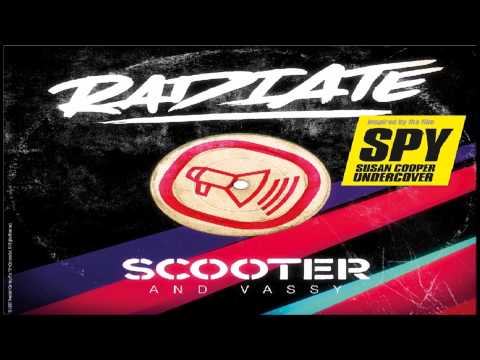 Scooter Feat Vassy - Radiate (SPY Version)(Official Audio)