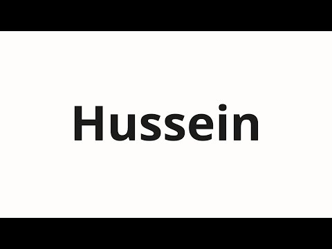 How to pronounce Hussein