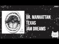 "Texas" by Dr. Manhattan