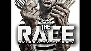 Skippa Da Flippa - The Race (Freestyle) (New Music August 2017)