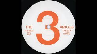 The 3 Amigos ‎- 3 AM - UNO