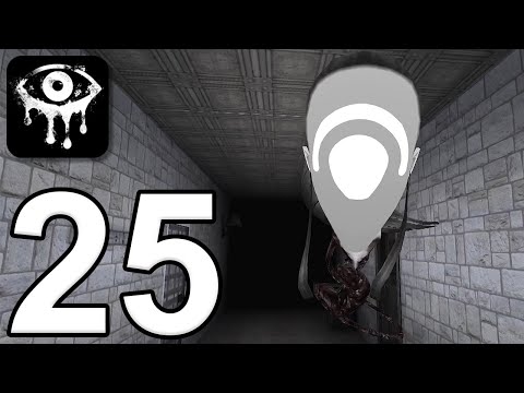 Eyes: The Horror Game - Gameplay Walkthrough Part 25 - Your Own Ghost (iOS, Android)
