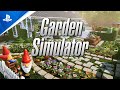 Garden Simulator - Gameplay Trailer | PS5 & PS4 Games