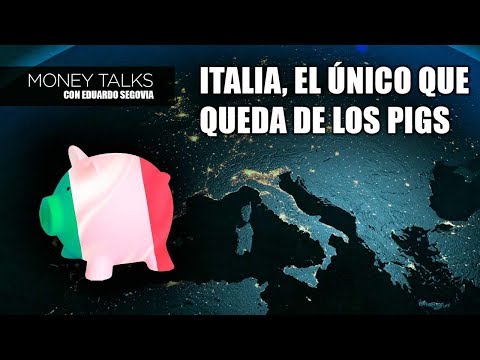 Money Talks  | Italia, el único que queda de los PIGS