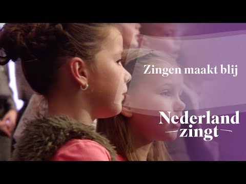 Zingen maakt blij - Nederland Zingt