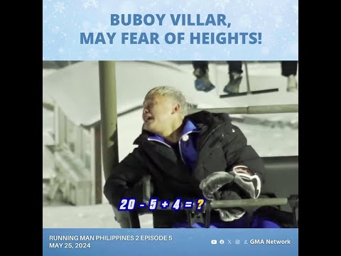 Running Man Philippines 2: Buboy Villar, may fear of heights! (Episode 5)