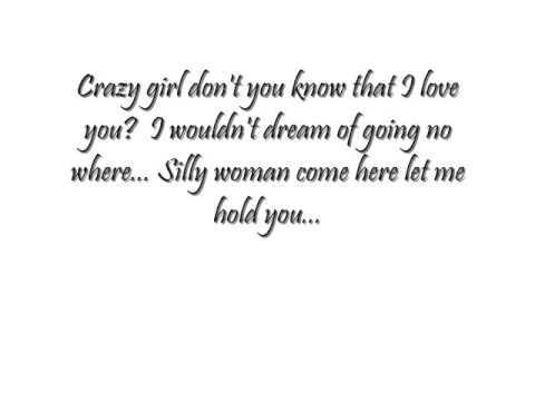 Crazy Girl by The Eli Young Band (Lyrics)