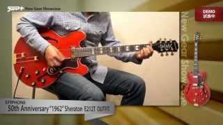 Video thumbnail for 【デジマートNew Gear Showcase】Epiphone / 50th Anniversary "1962" Sheraton E212T Outfit by digimartnet