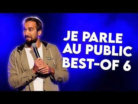 Je Parle Au Public - Best Of 6