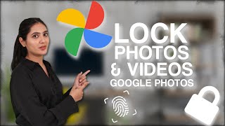 How To Lock Photos In Google Photos | Make Your Photos Private In Locked Folder