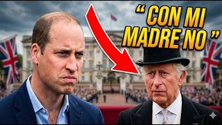 EL PRÍNCIPE GUILLERMO SE LANZA contra EL REY CARLOS por SECRETOS DE DIANA DE GALES