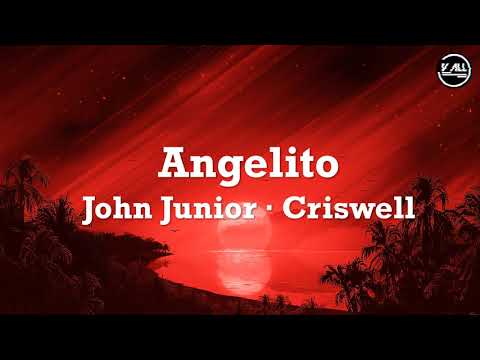 John Junior · Criswell - Angelito Lyrics (Spanish | English | Italian | Romanian)