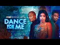 BET+ Original Movie | Dance For Me
