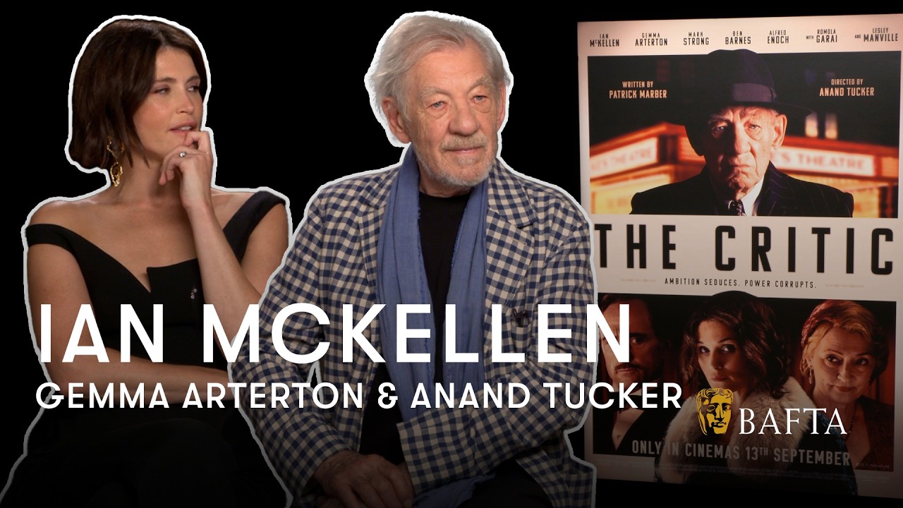 Ian McKellen & Gemma Arterton Reveal their Slightly Disastrous First Day on The Critic | BAFTA