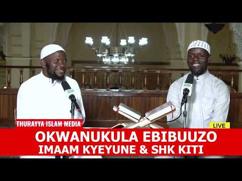 OKWANUKOLA EBIBUUZO || IMAAM KYEYUNE